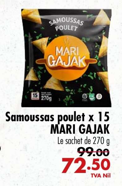 Samoussas poulet x 15 MARI GAJAK