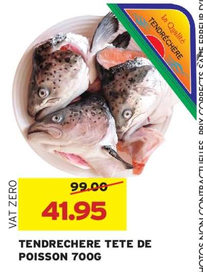 TENDRECHERE TETE DE POISSON 700G