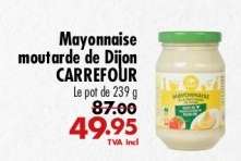 Mayonnaise moutarde de Dijon CARREFOUR
