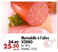 Mortadelle à l'olive XCHIKO