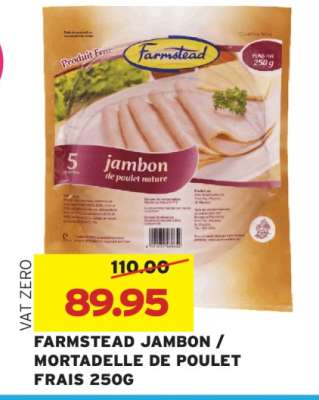 FARMSTEAD JAMBON / MORTADELLE DE POULET FRAIS 250G