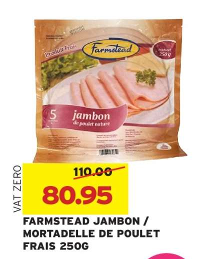 FARMSTEAD JAMBON / MORTADELLE DE POULET FRAIS 250G