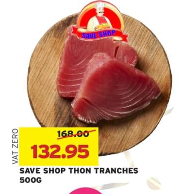 SAVE SHOP THON TRANCHES 500G