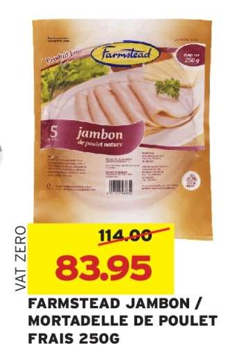 FARMSTEAD JAMBON / MORTADELLE DE POULET FRAIS 250G