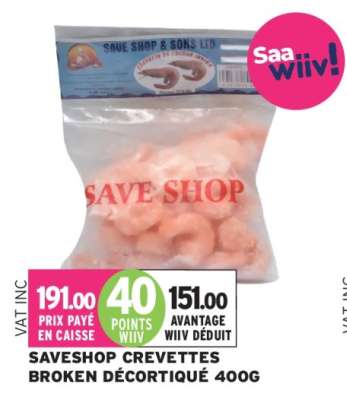 SAVESHOP CREVETTES BROKEN DÉCORTIQUÉ 400G