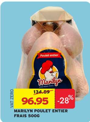 MARILYN POULET ENTIER FRAIS 500G