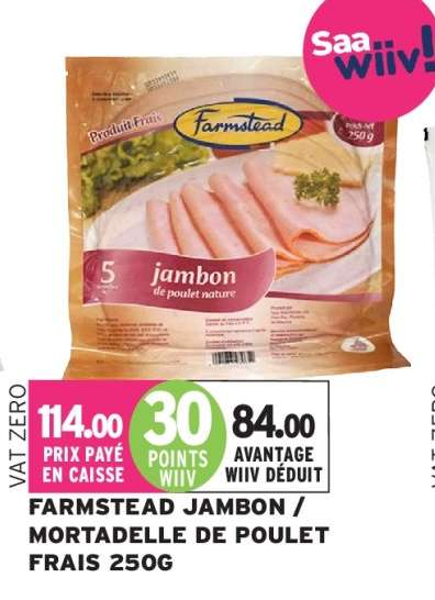 FARMSTEAD JAMBON / MORTADELLE DE POULET FRAIS 250G