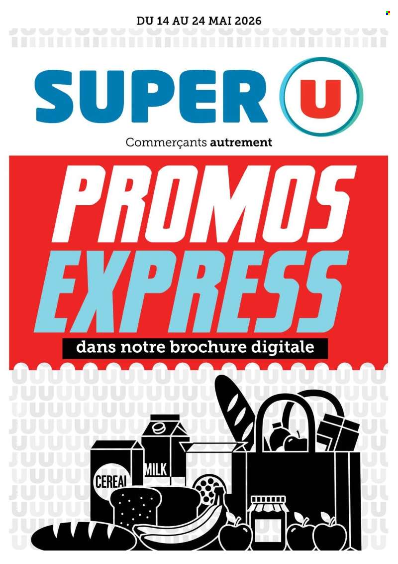 Super U Catalogue - 14.05.2026 - 24.05.2026.