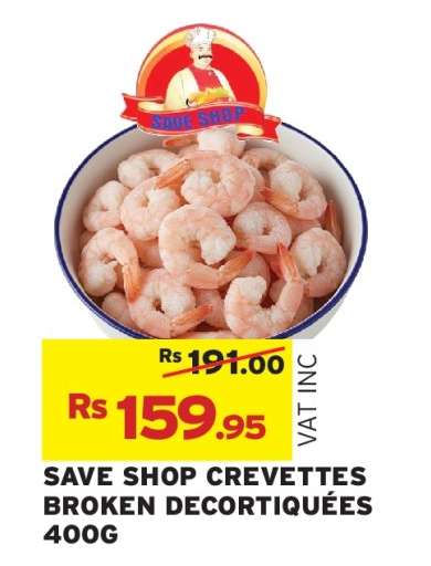 SAVE SHOP CREVETTES BROKEN DECORTIQUEES 400G