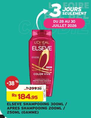 ELSEVE SHAMPOOING 300ML / APRES SHAMPOOING 200ML / 250ML (GAMME)